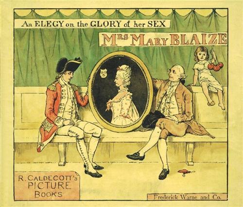 An Elegy on the Glory of her Sex - Mrs. Mary Blaize